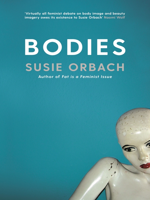 Title details for Bodies by Susie Orbach - Available